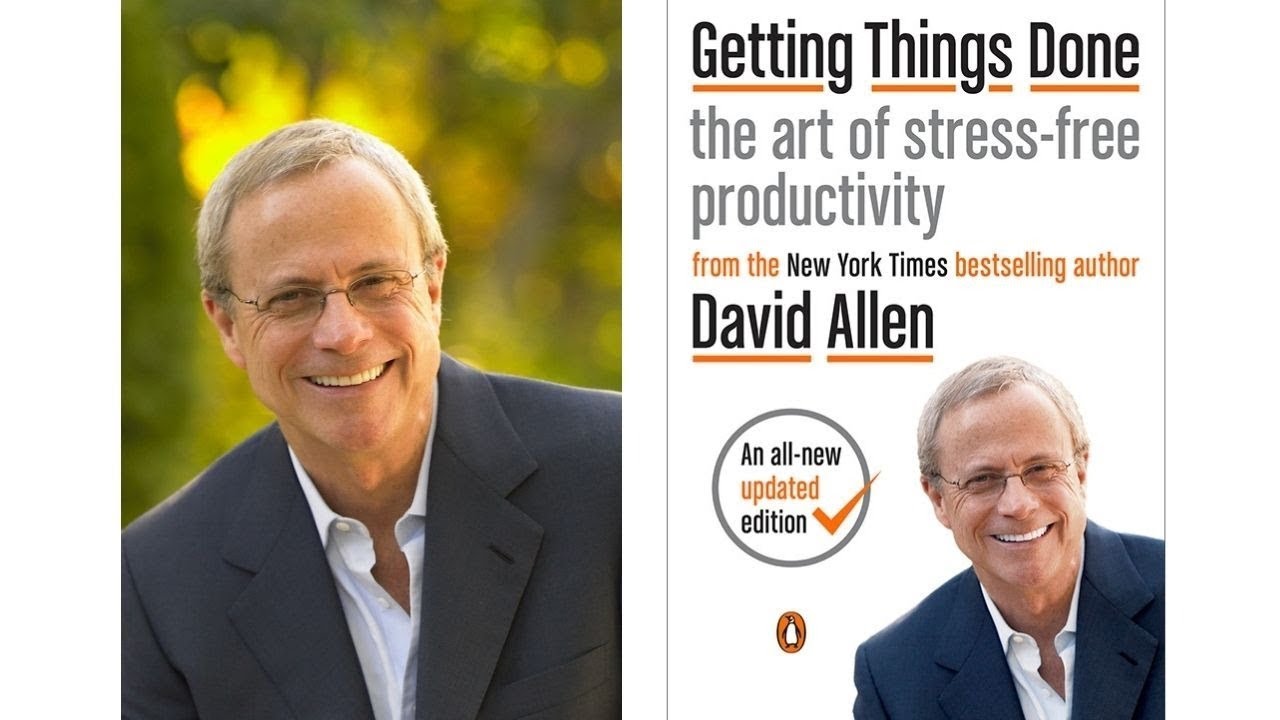 David Allen Getting Things Done