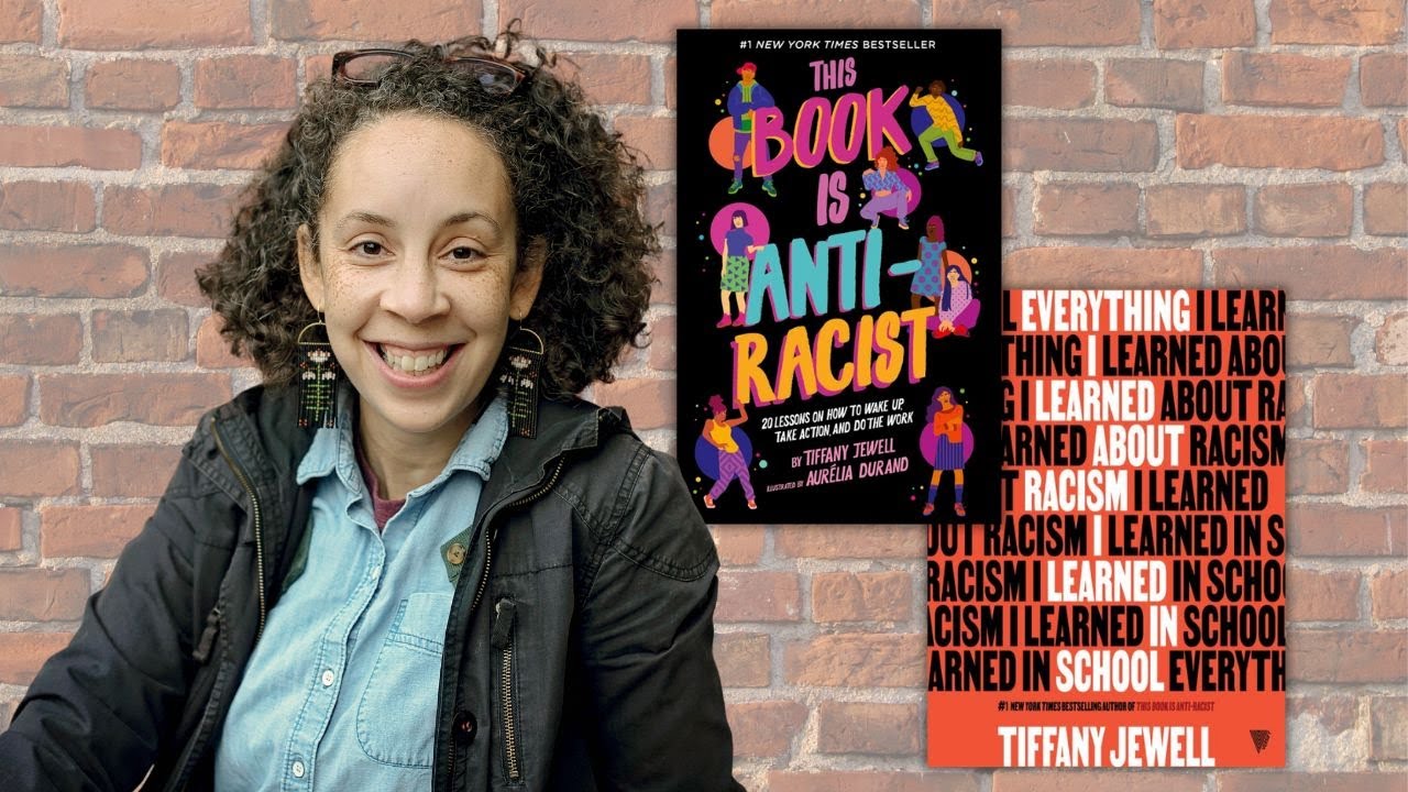 Tiffany Jewel with her books "This Books is Anti-Racist" and "Everything I Learned About Racism I Learn In School"
