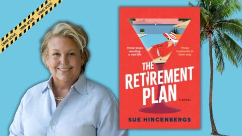 AUthor Sue Hincebergs and her book The Retirement Plan